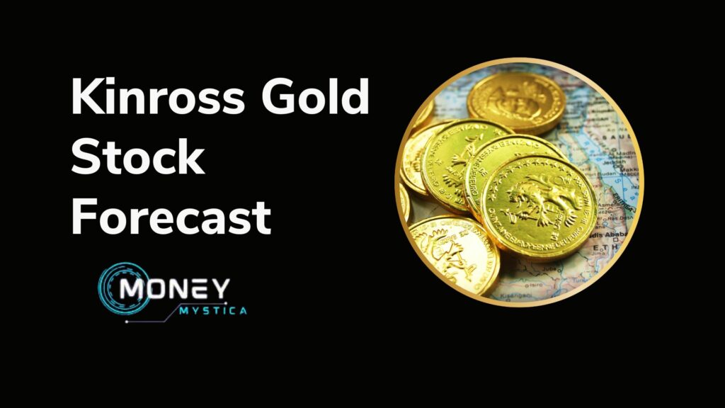 kinross gold stock forecast