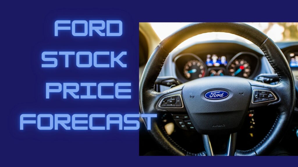 Will Ford Stock reach $ 100