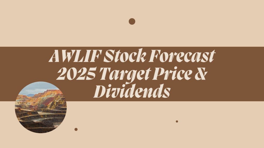 AWLIF Stock Forecast 2025 Target Price & Dividends