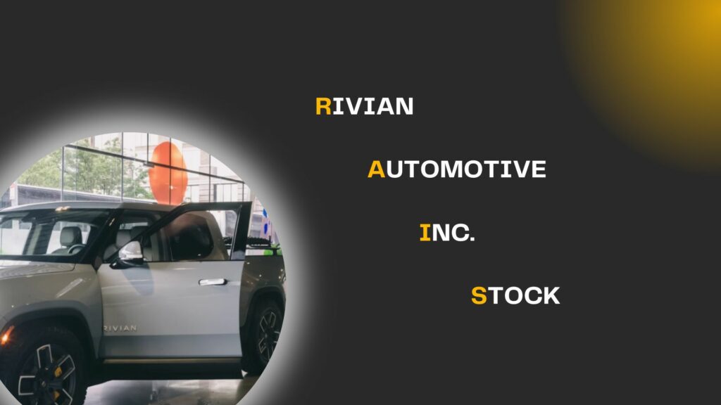 Rivian automotive inc. stock