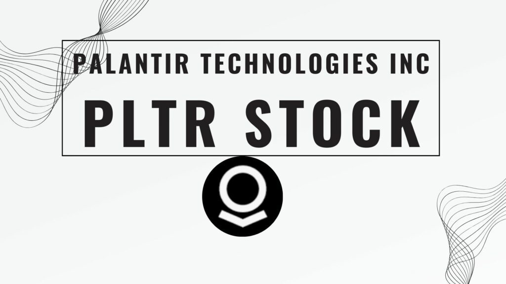 PLTR Stock Forecast and Price prediction 2023,2025,2030,2035,2040,2050 and 2060