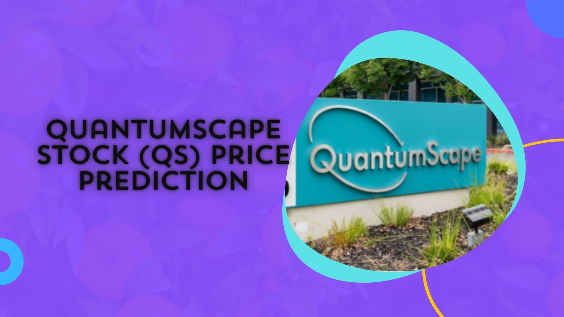Quantumscape Stock Price Prediction