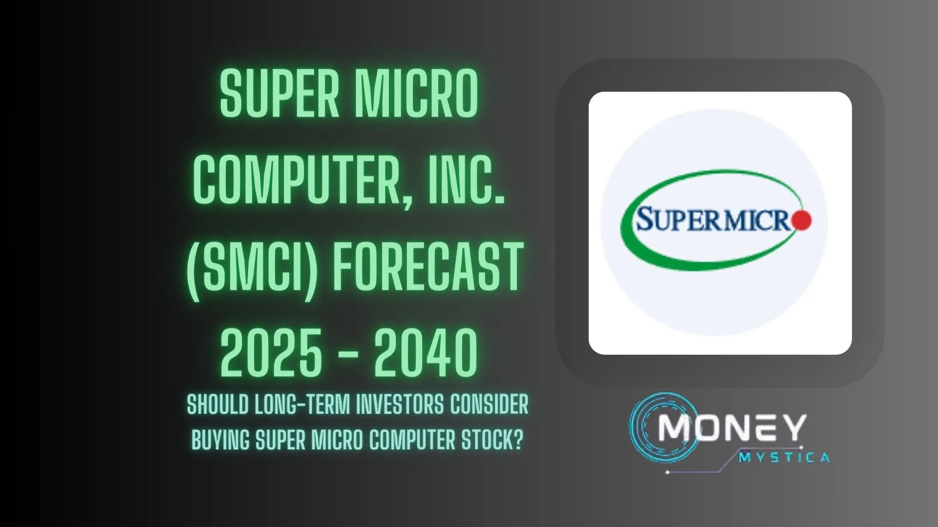 Should Long-Term Investors Consider Buying Super Micro Computer Stock