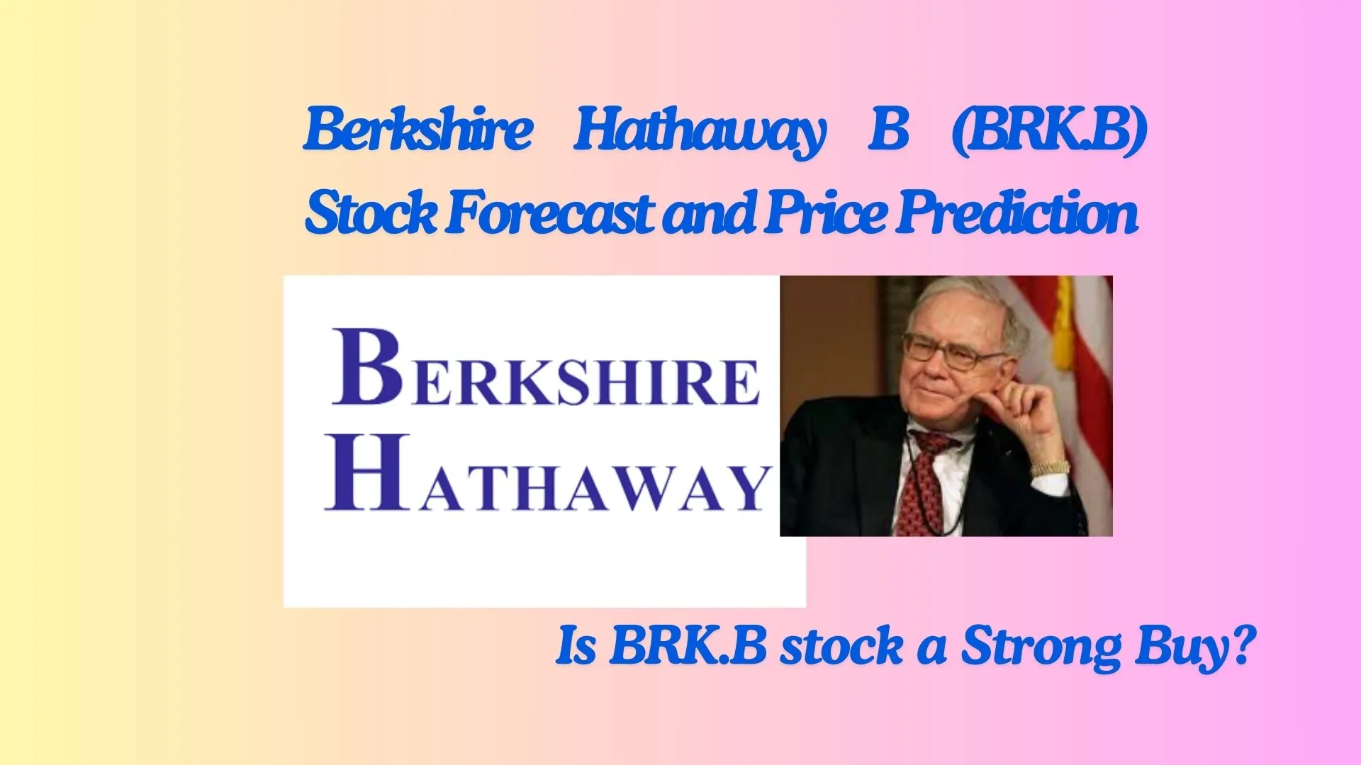 Berkshire Hathaway B (BRK.B)